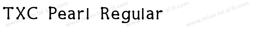 TXC Pearl Regular字体转换